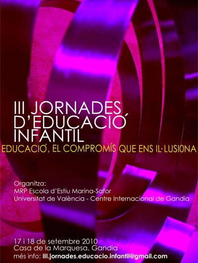 III Jornades d&#039;Educació Infantil: “L’educació , el compromís que ens il·lusiona”